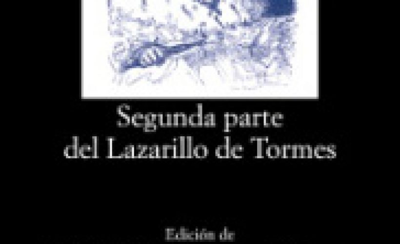 segunda-parte-del-lazarillo-de-tormes-edicic3b3n-de-alfredo-rodrc3adguez-lc3b3pez-vc3a1zquez